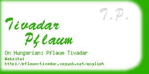 tivadar pflaum business card